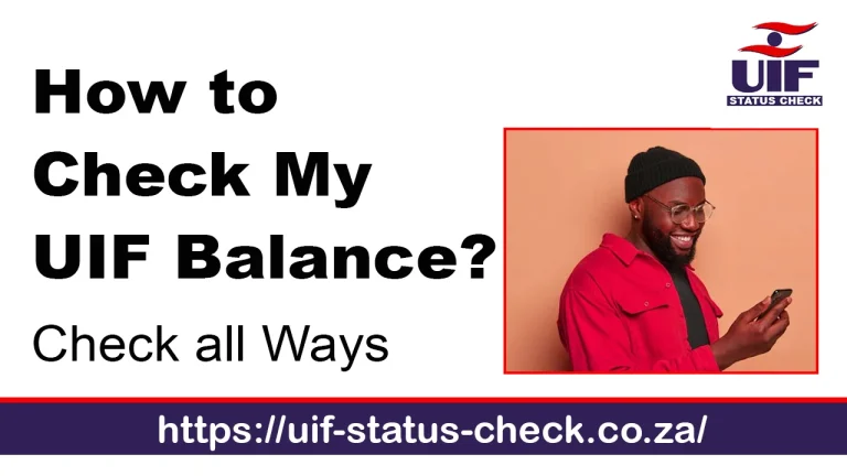 How to Check My UIF Balance?