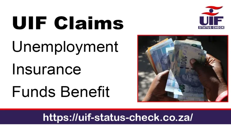 UIF Claims: Unemployment Insurance Funds Benefit