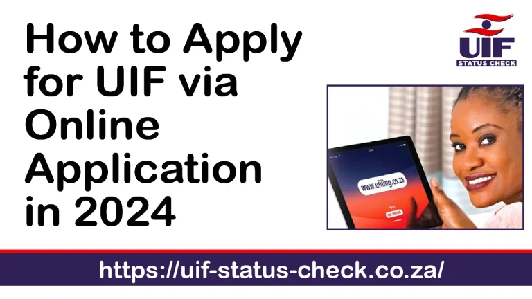 How to Apply for UIF Online Application in 2024 (Simple Guide)