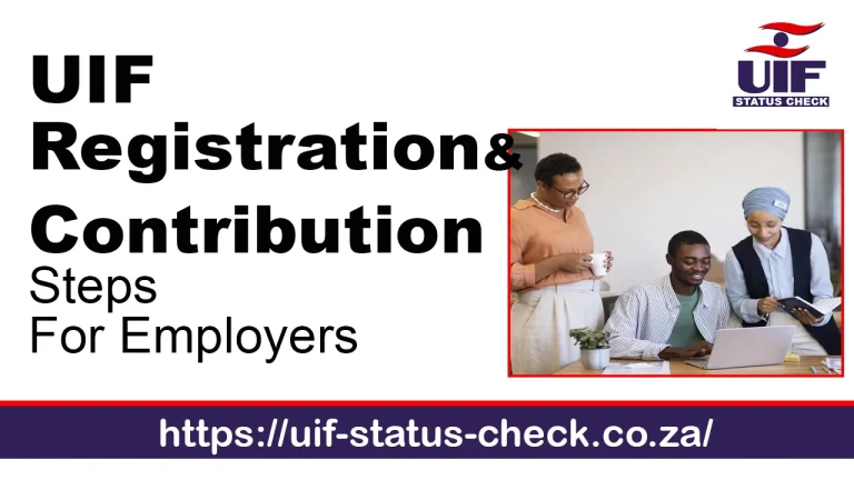 UIF Registration and Contribution Steps For Employers