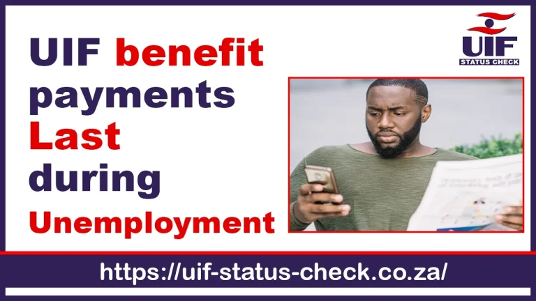 How to make UIF benefit payments Last during Unemployment 